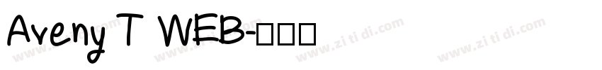 Aveny T WEB字体转换